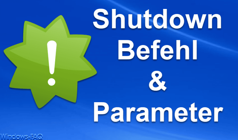 Shutdown Befehl und mögliche Parameter