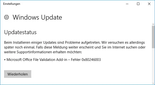 0x80246003 Windows Update Fehler Office Validation Add-in