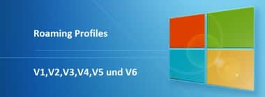 Roaming Profiles Versionen – .V6 seit Windows 10 Anniversary