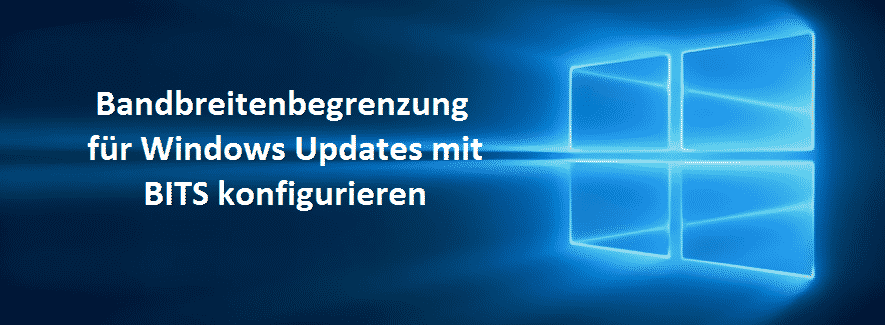 bandbreitenbegrenzung-fuer-windows-updates-mit-bits-konfigurieren