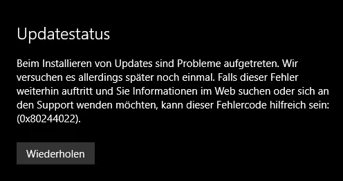 Windows Update Fehlermeldung 0x80244022