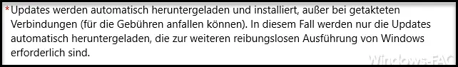 Updates werden automatisch heruntergeladen und installiert, außer bei getakteten Verbindungen