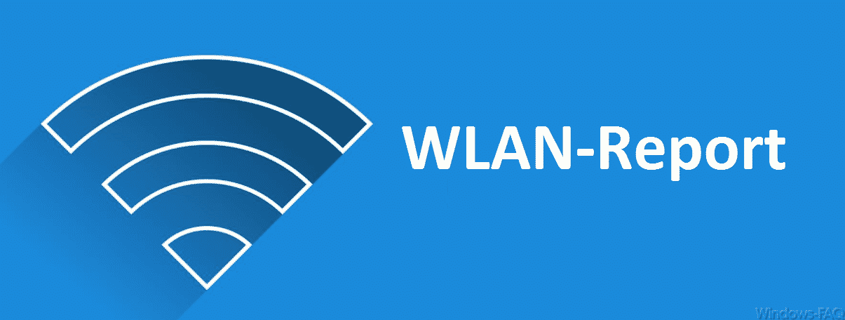 WLAN-Report