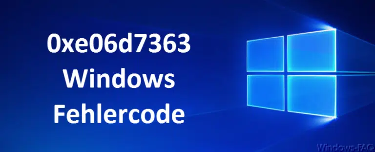 0xe06d7363 Windows Fehlercode