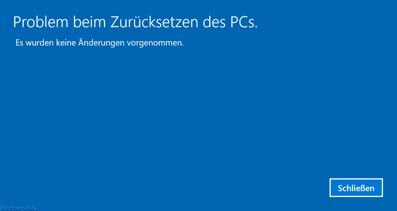 Windows 10 Probleme Beim Zurücksetzen
