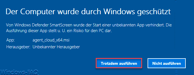 SmartScreen - Der Computer wurde durch Windows geschützt.