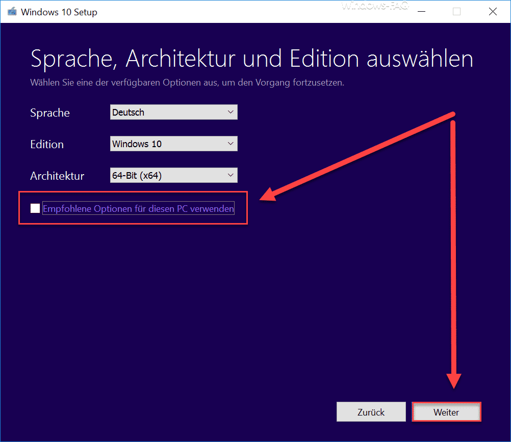 Windows 10 Sprache, Architektur und Edition auswählen