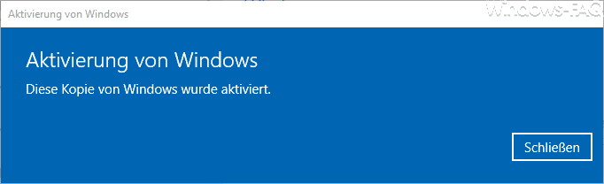 Diese Kopie von Windows wurde aktiviert.