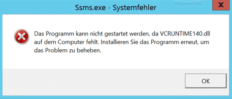 Fehlermeldung „Das Programm kann nicht gestartet werden, da VCRUNTIME140.dll auf dem Computer fehlt.“