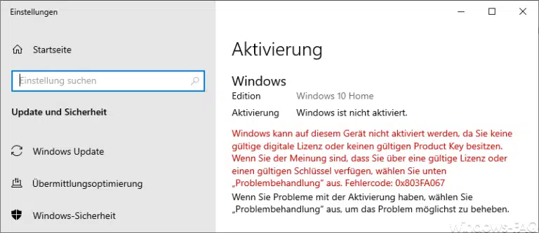 Windows 10 Aktivierungsfehler 0x803FA067