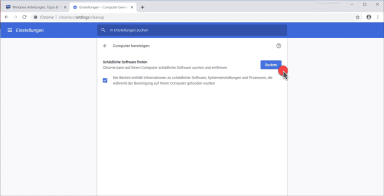 Google Chrome nach schädlicher Software suchen lassen
