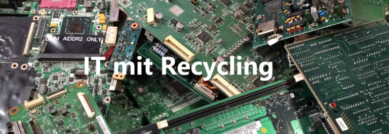 IT mit Recycling