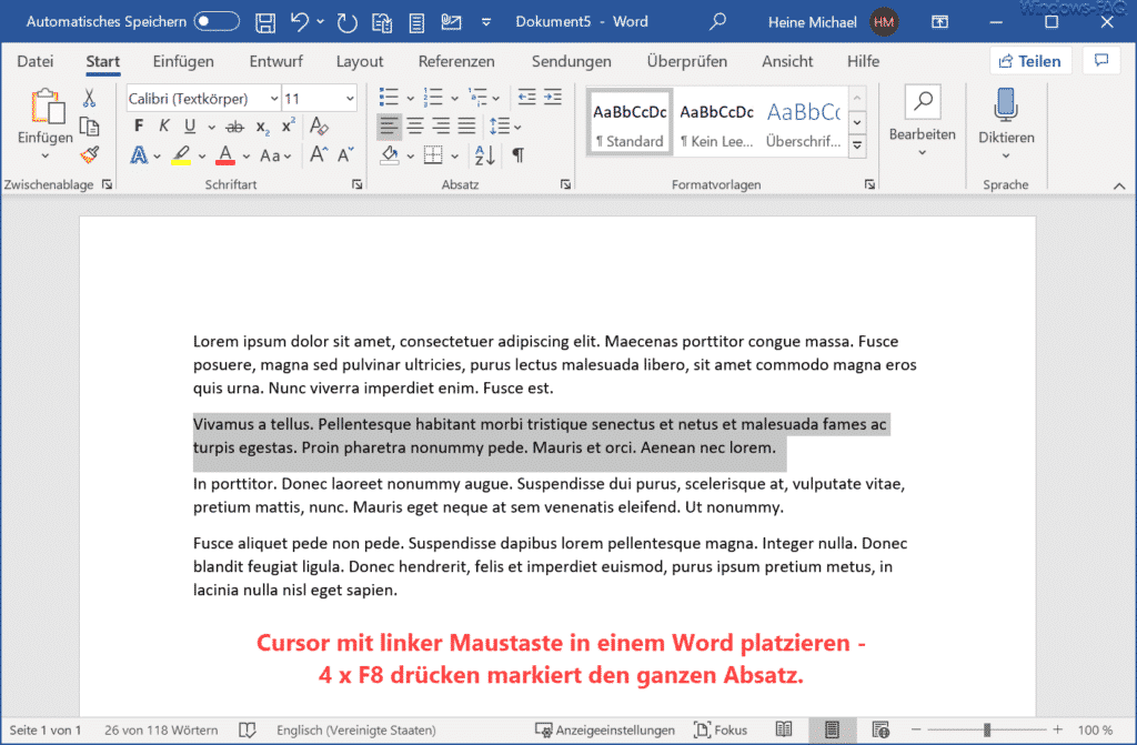Word viermal F8 drücken und Absatz markieren