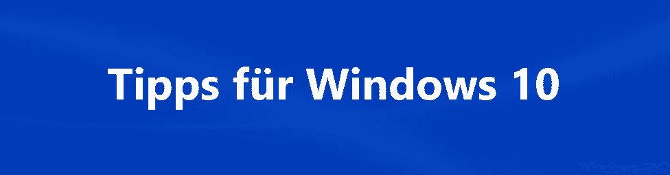 Tipps für Windows 10