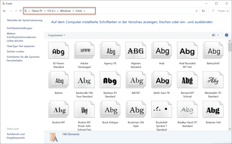 Wo werden die Windows Schriftarten gespeichert?