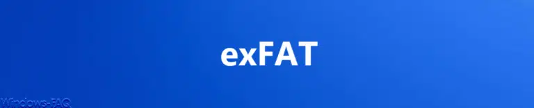 exFAT – Was ist das und wie kann ich es nutzen?