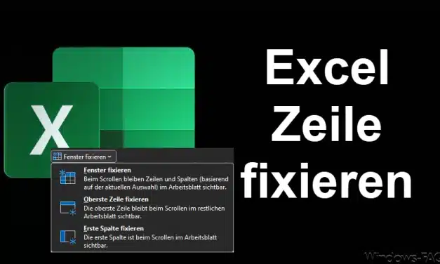 Excel Zeile fixieren einfach erklärt
