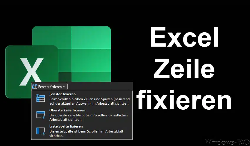 Excel Zeile fixieren einfach erklärt