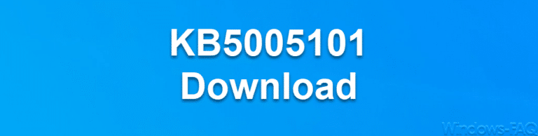 KB5005101 Download Update für Windows 10 21H1, 20H2 und 2004
