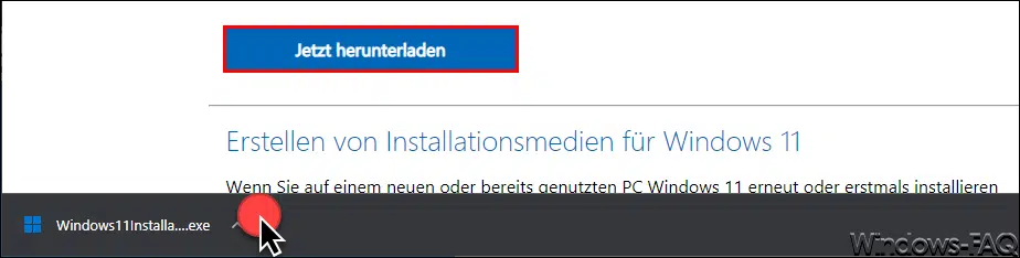 Jetzt herunterladen Windows 11
