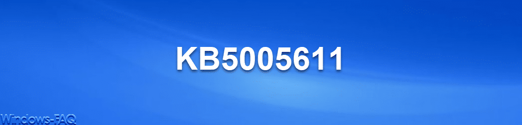KB5005611 für Windows 10 21H1, 20H2 und 2004 Build 19041.1266, 19042.1266 und 19043.1266