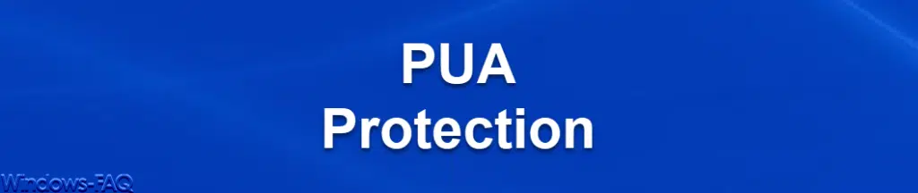 PUA Protection