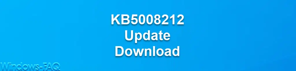 KB5008212 Update Download