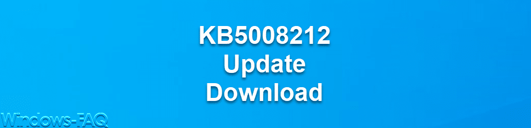 KB5008212 Update Download