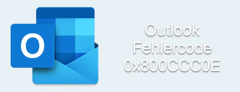Outlook Fehlercode 0x800CCC0E