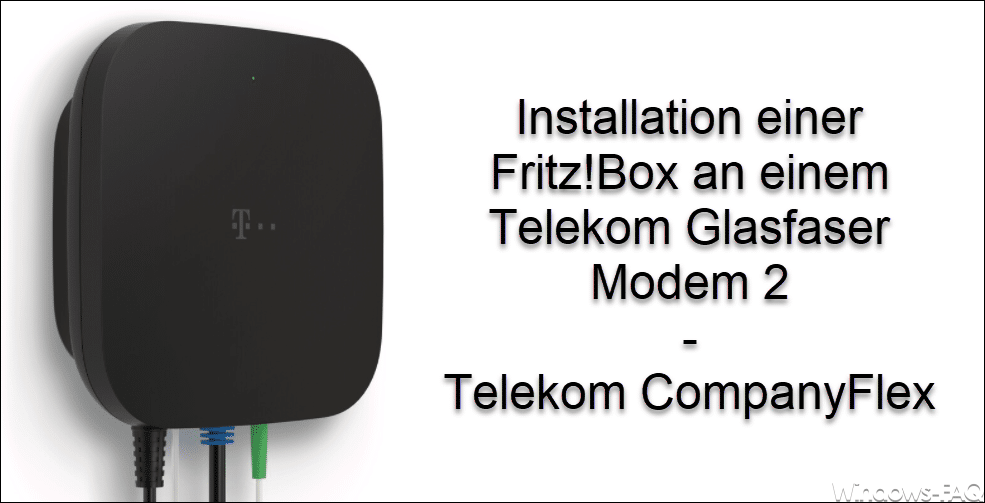 Installation einer FritzBox an einem Telekom Glasfaser Modem 2