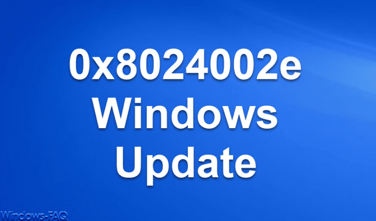 0x8024002e Fehlercode Windows Update