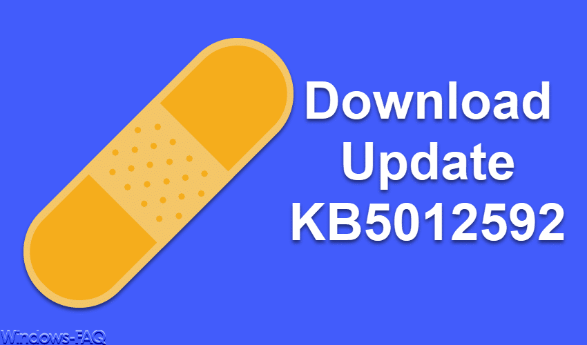 KB5012592 Update für Windows 11 Version 22000.613