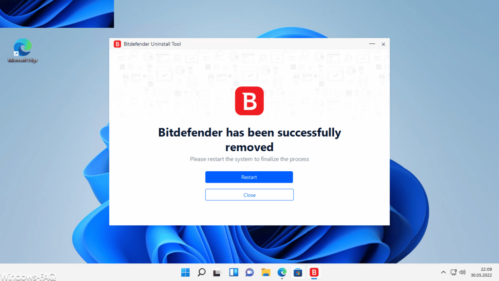 Bitdefender has been successfully removed