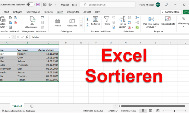 Excel Sortieren – Wie funktioniert das?