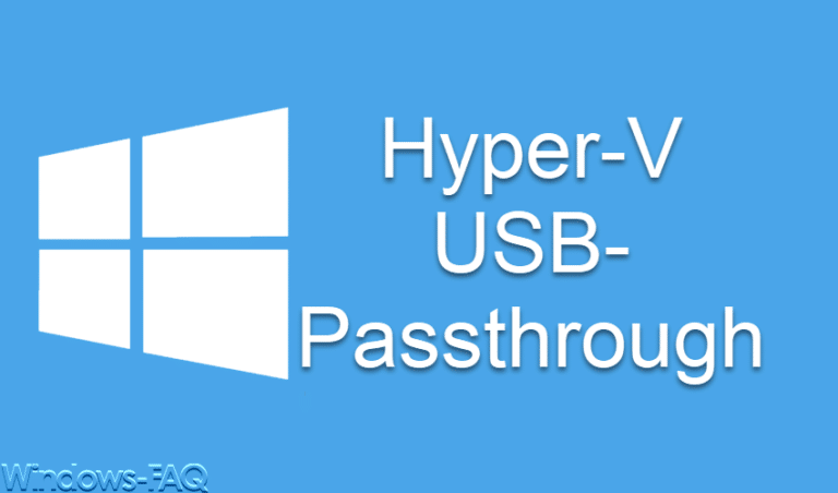 Zwei Methoden zum Erstellen eines Hyper-V USB-Passthroughs