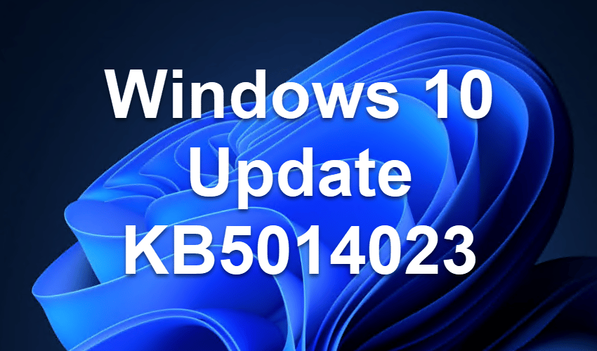KB5014023 Update für Windows 10