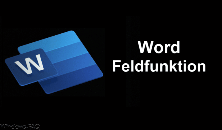 Word Feldfunktion