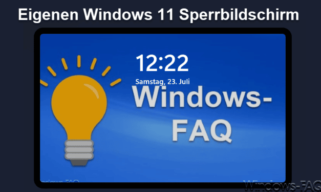 Windows 11 Eigenes Bild auf Sperrbildschirm