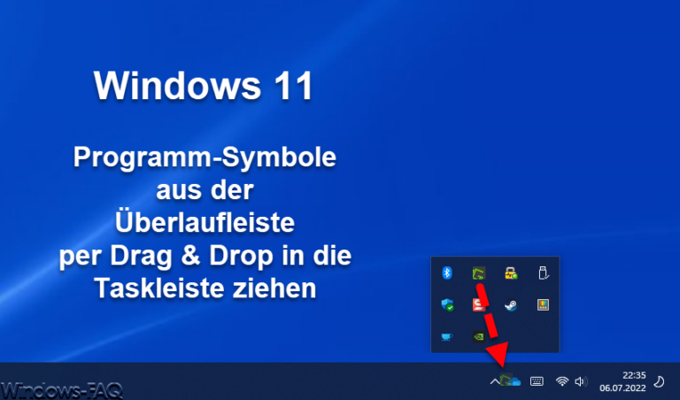 Windows 11 Überlauf Symbole in Taskleiste ziehen