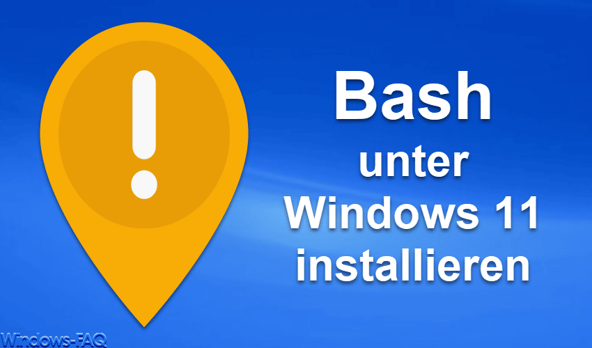 Bash unter Windows 11 installieren