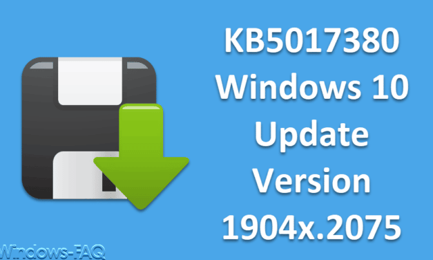 KB5017380 Windows 10 Update Version 1904x.2075