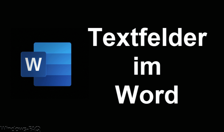 Textfelder im Word