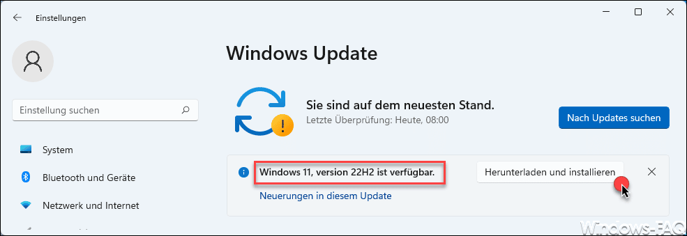 Windows 11 Version 22H2 ist verfügbar