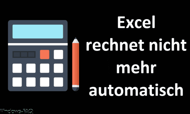 Excel rechnet nicht mehr automatisch