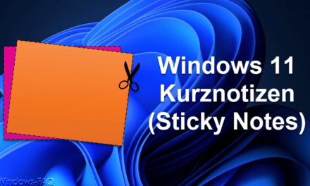 Windows 11 Kurznotizen (Sticky Notes)