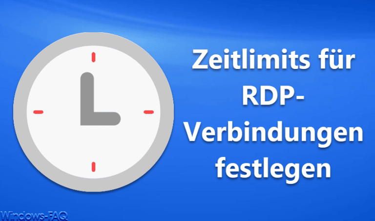 Zeitlimits für RDP-Verbindungen festlegen