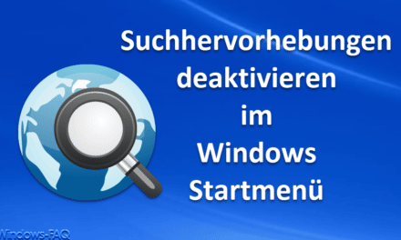 Suchhighlights deaktivieren im Windows Startmenü
