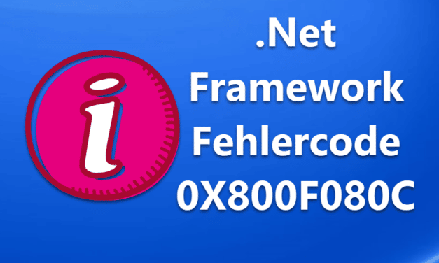 .Net Framework Fehlercode 0X800F080C 