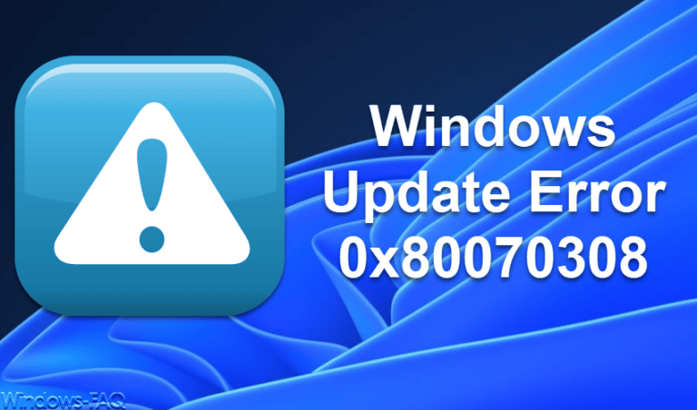 Windows Update Fehlercode 0x80070308