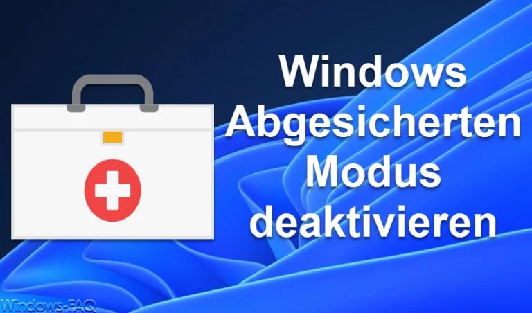 Windows abgesicherten Modus deaktivieren
